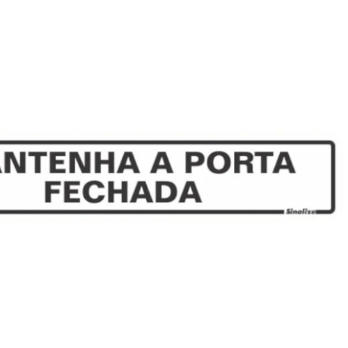 Placa sinalizadora em poliestireno Mantenha a Porta Fechada - 200AW