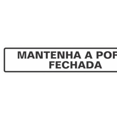 Placa sinalizadora em poliestireno Mantenha a Porta Fechada - 200AW