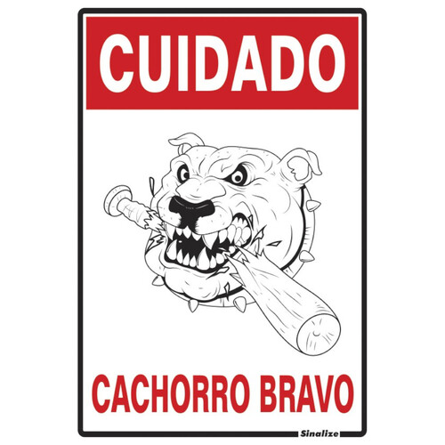 Placa sinalizadora de poliestireno Cuidado Cachorro Bravo - 250AI Placa sinalizadora de poliestireno Cuidado Cachorro Bravo - 250AI