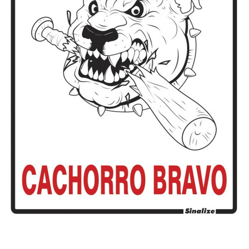 Placa sinalizadora de poliestireno Cuidado Cachorro Bravo - 250AI Placa sinalizadora de poliestireno Cuidado Cachorro Bravo - 250AI