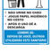 Placa sinalizadora educativa em poliestireno para Procedimento ao usar o Sanit�rio Masculino - 220AH